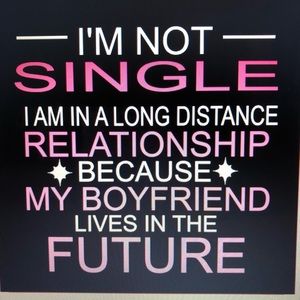 Made to order, I’m Not Single shirt